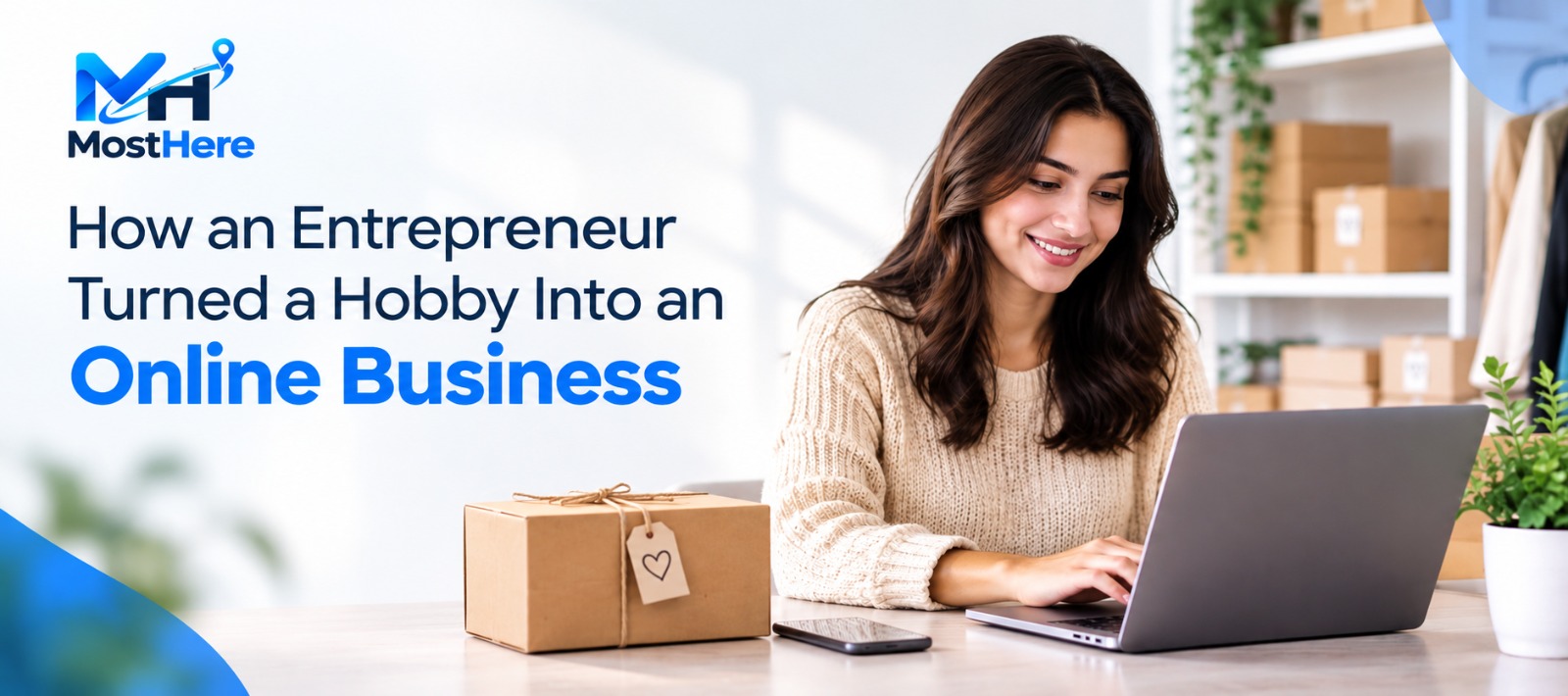 How an Entrepreneur Turned a Hobby Into an Online Business